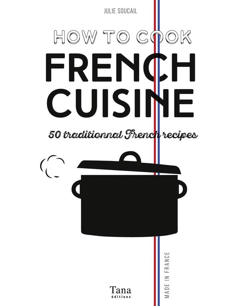 How to Cook French Cuisine - Click to enlarge picture.
