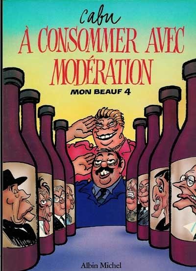 À consommer avec modération - Click to enlarge picture.