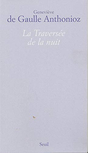 La Traversée de la nuit - Click to enlarge picture.