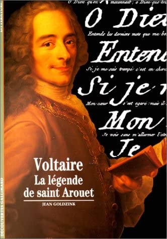 Voltaire : la légende de saint Arouet - Click to enlarge picture.