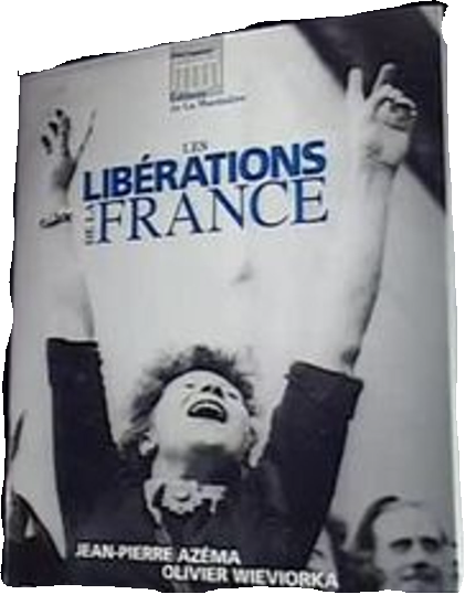 Les libérations de la France - Click to enlarge picture.