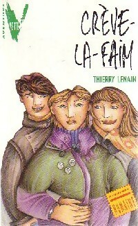 Crève-la-faim - Click to enlarge picture.
