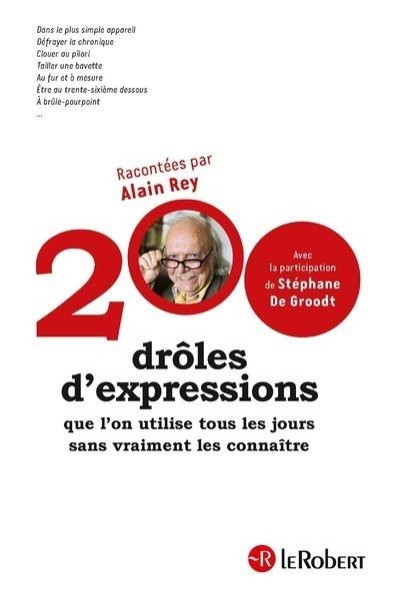 200 drôles d'expressions que l'on utilise tous les jours sans vraiment les connaître - Click to enlarge picture.