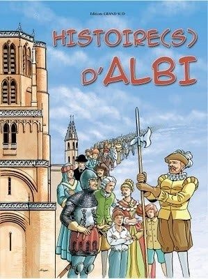 Histoire(s) d'Albi - Click to enlarge picture.