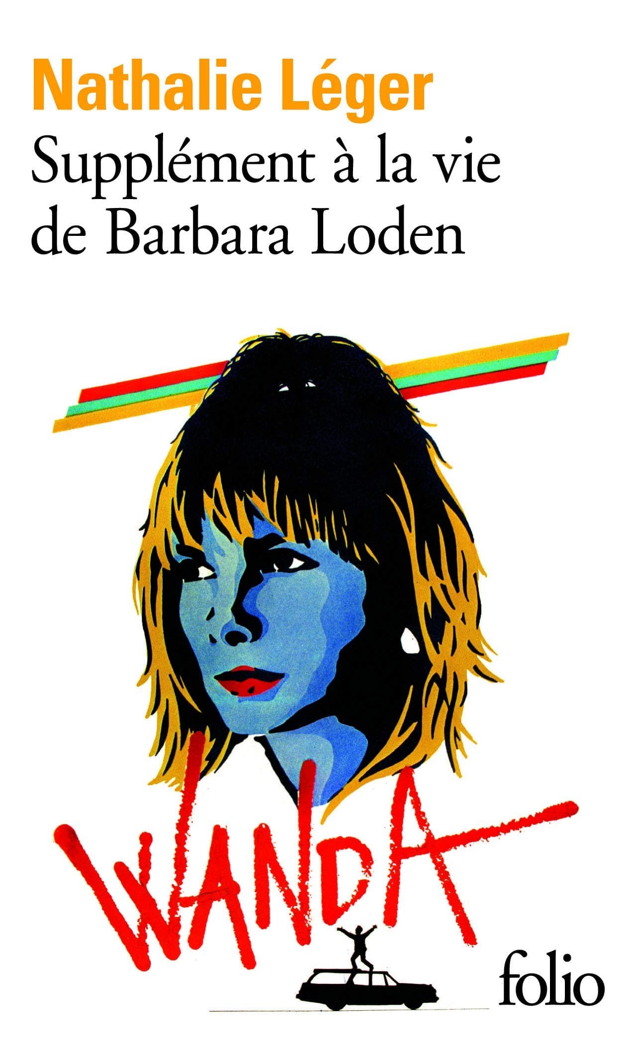 Supplément à la vie de Barbara Loden - Click to enlarge picture.