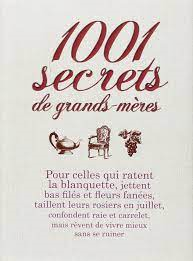 1001 secrets de grands-mères - Click to enlarge picture.