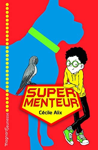 Super menteur - Click to enlarge picture.