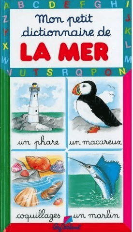 Mon petit dictionnaire de la mer - Click to enlarge picture.