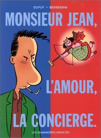 Monsieur Jean, l'amour, la concierge - Click to enlarge picture.