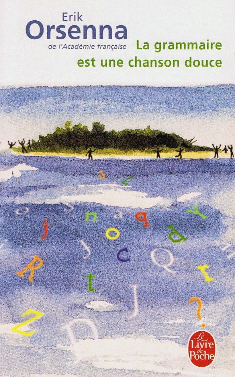 La grammaire est une chanson douce - Click to enlarge picture.