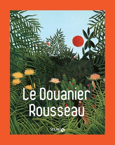 Le Douanier Rousseau - Click to enlarge picture.