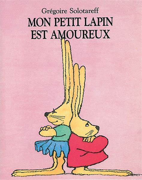 Mon petit lapin est amoureux - Click to enlarge picture.